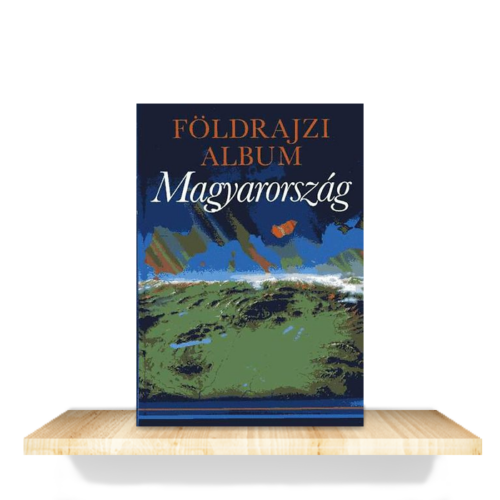 Laki Ilona: Földrajzi album - Magyarország