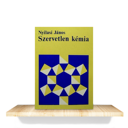 Nyilasi János: Szervetlen kémia